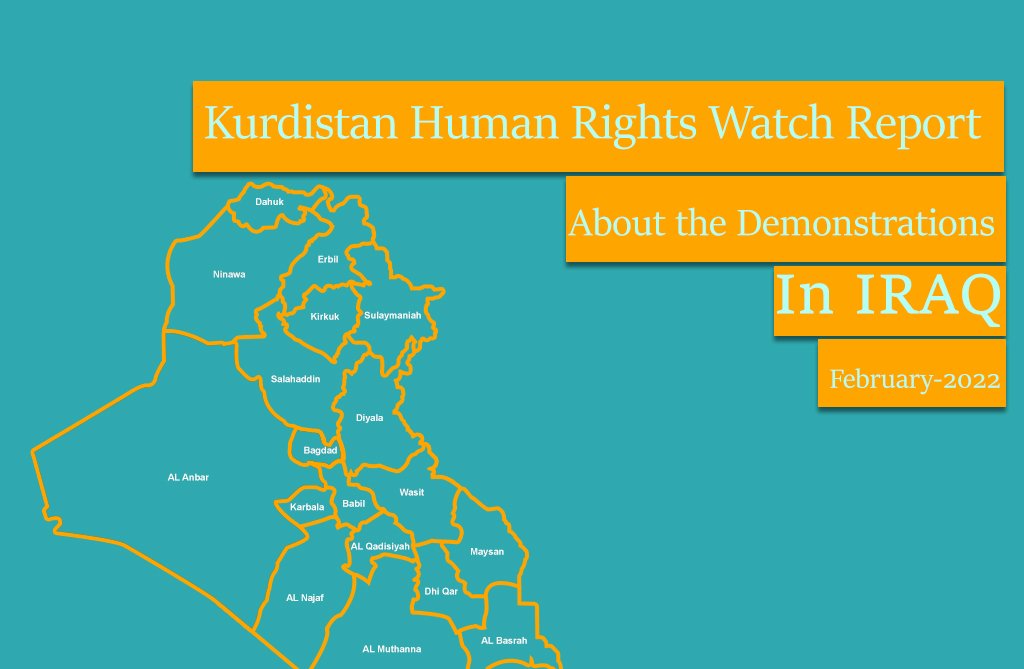 تقرير منظمة كردستان لمراقبة حقوق الانسان حول وضع اللتظاهرات في العراق